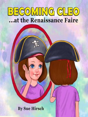 cover image of Becoming Cleo at the Renaissance Faire